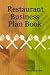 The Restaurant Business Plan Book