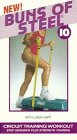 Buns of Steel 10 [VHS]