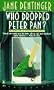Who Dropped Peter Pan?: A Jocelyn O'Roarke Mystery