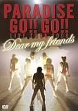 PARADISE GO!!GO!!LIVE TOUR 2006 Dear My Friends