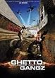 Ghetto Gangz - Die H�lle vor Paris