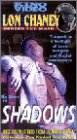 Shadows [VHS]