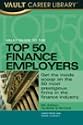 Vault Guide to the Top 50 Finance Employers