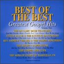 Revue Various Artists  / Best of the Best: Greatest Gospel Hits, Vol. 2