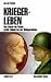 Kriegerleben: Von Caesar bis P
