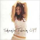 Shania Twain - Up ! (version américaine : remixes country) - Zortam Music