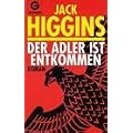 Der Adler ist entkommen. Roman.
