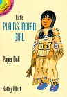 Little Plains Indian Girl Paper Doll (Dover Little Activity Books)