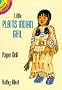 Little Plains Indian Girl Paper Doll (Dover Little Activity Books Paper Dolls)