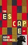 The escape : a novel in five parts