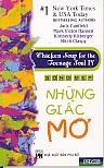 Chicken Soup for the Teenage Soul IV: Nhung giac mo in Vietnamese Edition