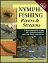 Nymph-Fishing Rivers & Streams - Plus DVD