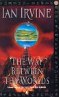 The Way Between the Worlds (View from the Mirror)
