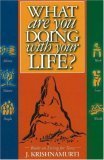 Books : What Are You Doing with Your Life?: Books on Living for Teens (Teen Books on Living)