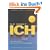 Die Marke ICH. So entwickeln Sie ihre pers�nliche Erfolgsstrategie