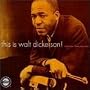This Is Walt Dickerson