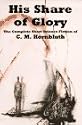 His Share of Glory: The Complete Short Science Fiction of C.M. Kornbluth