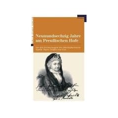 Neunundsechzig Jahre am Preussischen Hofe