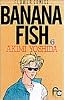Banana fish (6) (別コミフラワーコミックス)