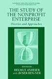 The Study of Nonprofit Enterprise: Theories and Approaches (Nonprofit and Civil Society Studies)