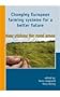 Changing European Farming Systems For A Better Future: New Visions for Rural Areas