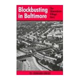 Blockbusting In Baltimore: The Edmondson Village Story