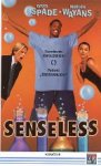Senseless