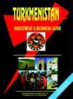 Turkmenistan Investment & Business Guide