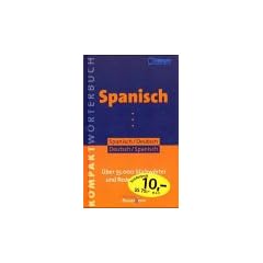 Kompaktw�rterbuch Spanisch. Edition Bassermann
