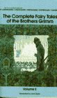 The Complete Fairy Tales of the Brothers Grimm Volume II