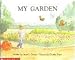 My Garden (Beginning Literacy)