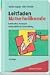 Leitfaden Naturheilkunde. Methoden, Konzepte und praktische Anwendung