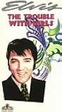 The Trouble with Girls [VHS]