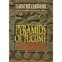 Pyramids of Tucume: The Quest for Peru's Forgotten City