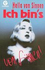 Ich bin's, von Sinnen - Hella von Sinnen