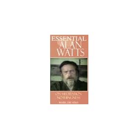 Essential Alan Watts: On Meditation & Nothingness [VHS]