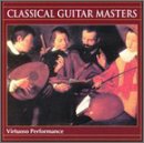 Buy Classical Guitar Masters: Virtuoso Performance online at Discounted New and Used prices. Delivered to your door with Childrens Toyshop.com