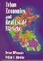 Urban Economics and Real Estate Markets