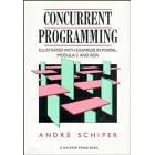 Concurrent Programming: Illustrated with Examples in Portal, Modula-2