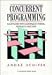 Book Concurrent Programming: Illustrated With Examples in Portal, Modula-2 and Ada