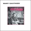 Mary Gauthier - Dixie Kitchen