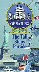Op Sail '92-Tall Ships Parade [VHS] [Import]