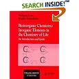 Bioinorganic Chemistry: Inorganic Elements in the Chemistry of Life: An Introduction and Guide by Wolfgang Kaim and Brigitte Schwederski