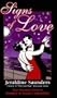 Signs of Love: Your Personal Guide to Romantic & Sexual Compatibility