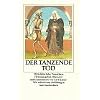 Der tanzende Tod: Mittelalterliche Totent�nze (insel taschenbuch)