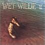 Wet Willie II