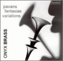 ｜Pavans; Fantasias; Variations