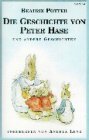 Die Geschichte von Peter Hase: Die Geschichte von Peter Hase, dem Eichh&ouml;rnchen Nusper und Benjamin dem Kaninchen - Beatrix Potter, Angela Lenz