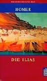 Die Ilias (Die Bibliothek der alten Welt) - Homer