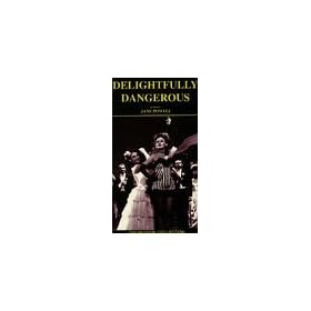 Delightfully Dangerous [VHS]